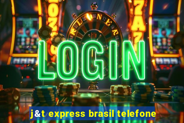 j&t express brasil telefone